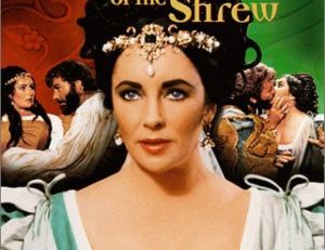 Elizabeth Taylor dans La Mégère Apprivoisée de Shakespeare.